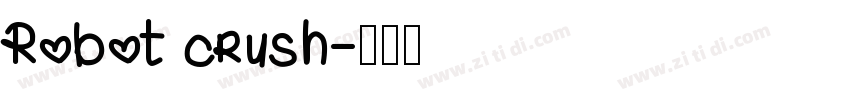 Robot crush字体转换